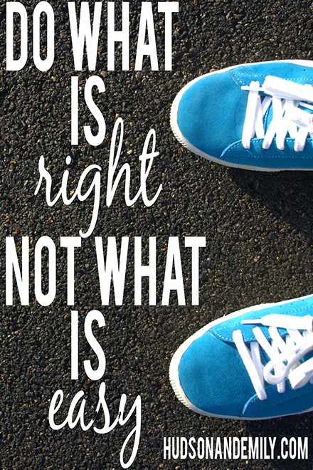 do what is right